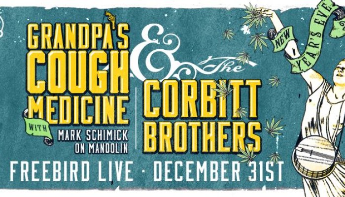 New Years Eve 2014: The Corbitt Brothers Band and Grandpa’s Cough Medicine